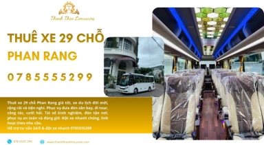 Thuê xe 29 chỗ Phan Rang