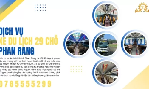 Dịch vụ xe du lịch 29 chỗ Phan Rang