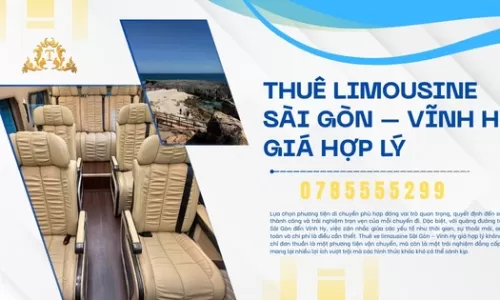 Thuê Limousine Sài Gòn – Vĩnh Hy giá hợp lý