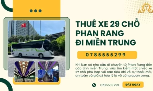 Thuê xe 29 chỗ Phan Rang đi Miền Trung