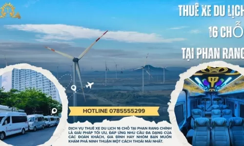 Thuê xe Du Lịch 16 chỗ tại Phan Rang