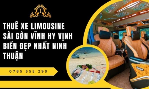 Thuê xe limousine Sài Gòn Vĩnh Hy vịnh biển đẹp nhất Ninh Thuận