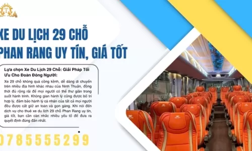 Xe du lịch 29 chỗ Phan Rang uy tín, giá tốt