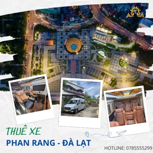 Phan Rang - Đà Lạt