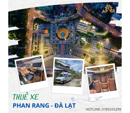 Phan Rang - Đà Lạt